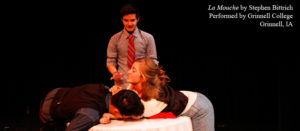 Short Play for Colleges La Mouche by Stephen Bittrich